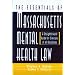 The Essentials of Massachusetts Mental Health Law: A Straightforward Guide for Clinicians of All Disciplines (The Essentials of Series)