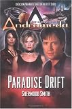 Gene Roddenberry s Andromeda: Paradise Drift