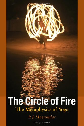 The Circle of Fire: The Metaphysics of Yoga