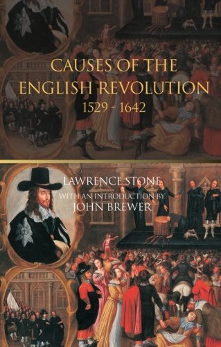 The Causes of the English Revolution 1529-1642 by Lawrence Stone (15-Nov-2001) Paperback