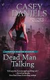 Dead Man Talking (A Pepper Martin Mystery)