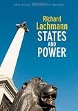 States and Power (PPSS - Polity Political Sociology series)