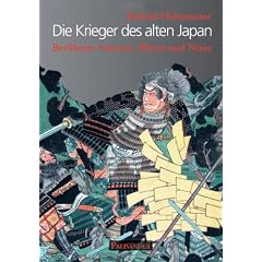 Kampfkunst International Die Krieger des alten Japan - Ber�hmte Samurai, Ronin und Ninja