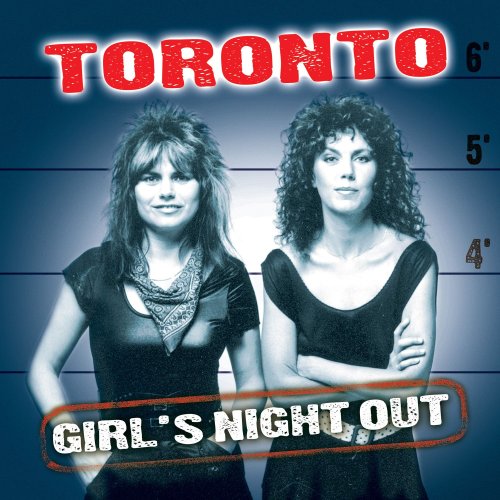 Toronto - Girls Night Out - Zortam Music