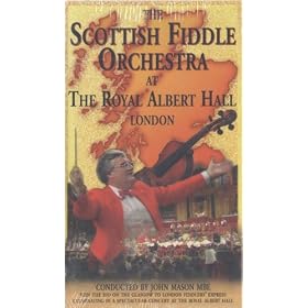 The Scottish Fiddle Orchestra at The Royal Albert Hall London [VHS]