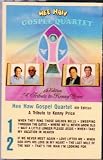 Hee Haw Gospel Quartet 4th Edition ~ A Tribute To Kenny Price (Audio Cassette)