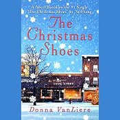 The Christmas Shoes | [Donna VanLiere]
