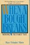 When a Bough Breaks: Mending the Family Tree