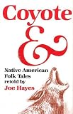 Coyote and Native American Folktales