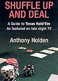 All in : Texas hold'em as played on late-night TV
