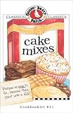 Cake Mixes Cookbook (Gooseberry Patch)