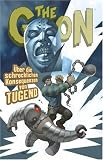 The Goon 05: &Uuml;ber die schrecklichen Konsequenzen von Tugend - Eric Powell
