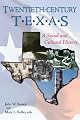 Twentieth-Century Texas: A Social and Cultural History