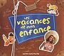 Les vacances de mon enfance