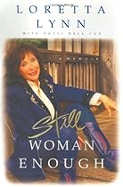 Still Woman Enough: A Memoir Still Woman Enough: A Memoir