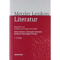 Metzler Lexikon Literatur: Begriffe und Definitionen