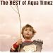 Best of Aqua Timez