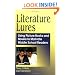 Literature Lures: Using Picture Books and Novels to Motivate Middle School Readers