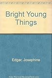 Bright young things