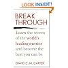 Breakthrough: Learn the secrets of the world's leading mentor and become the best you can be