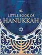 Little Book of Hanukkah (Miniature Editions)