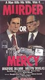 Murder or Mercy