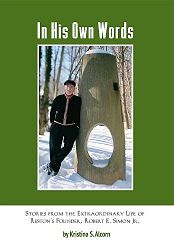In His Own Words: Stories from the Extraordinary Life of Robert E. Simon Jr.