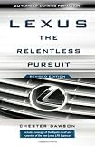 Lexus: The Relentless Pursuit