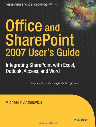 Office and SharePoint 2007 User's Guide 1590599845 pdf