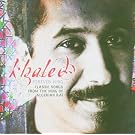 King Forever: Classic Songs from the King of Algerian Rai