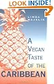 The Vegan Taste of the Caribbean (Vegan Cookbook)