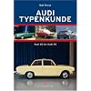 Audi Typenkunde: Audi 60 bis Audi A5