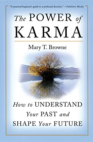 the power of karma how to understand your past and shape your future