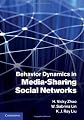 Behavior dynamics in media-sharing social networks