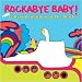 Rockabye Baby! More Lullaby Renditions of the Beatles