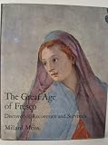 The great age of fresco : discoveries, recoveries and survivals