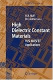 High Dielectric Constant Materials: VLSI MOSFET Applications