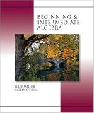 Beginning and Intermediate Algebra