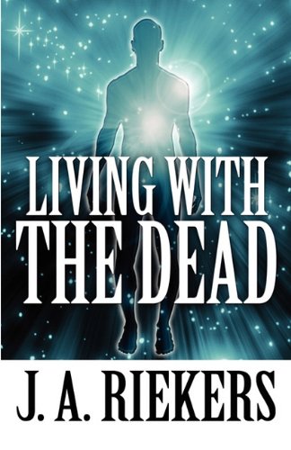 Living with the Dead