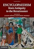 Encyclopaedism from antiquity to the Renaissance