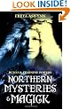 Northern Mysteries and Magick: Runes, Gods and Feminine Powers