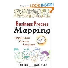 Business Process Mapping Workbook: Improving Customer Satisfaction