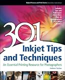 51hDyzmOyDL. SL160  301 Inkjet Tips and Techniques: An Essential Printing Resource for Photographers (Digital Process and Print)