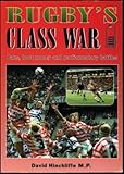 Rugby's class war : bans, boots money and parliamentary battles