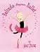 Book cover of Belinda Begins Ballet.