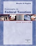 Concepts in Federal Taxation, 2006 Edition image