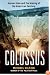 Colossus: Hoover Dam and the Making of the American Century