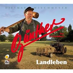 G�nther, der Treckerfahrer - Landleben