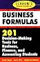 Schaum's Quick Guide to Business Finance: 201 Decision-Making Tools for Business, Finance, and Accounting Students (Quick Guides)
