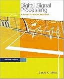 Digital Signal Processing: A Computer-Based Approach, 2e with DSP Laboratory using MATLAB